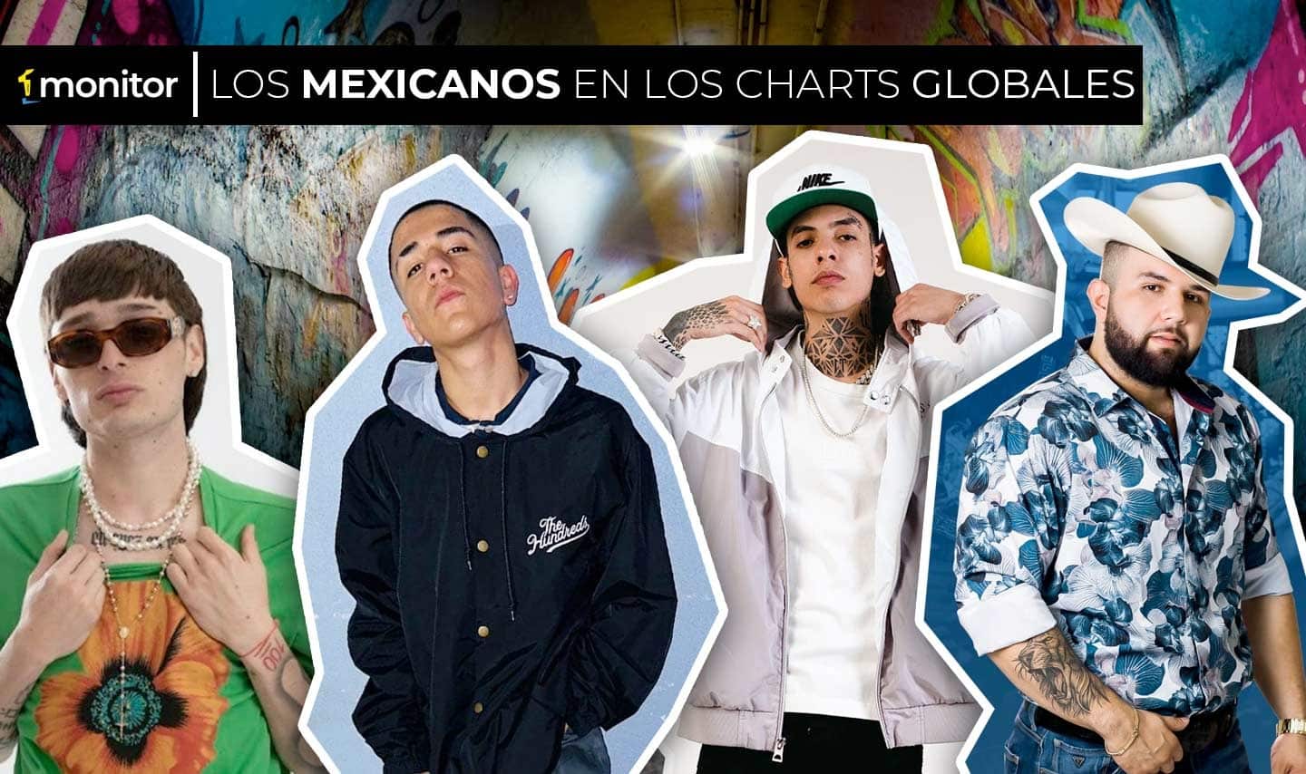 Los mexicanos en los charts globales
