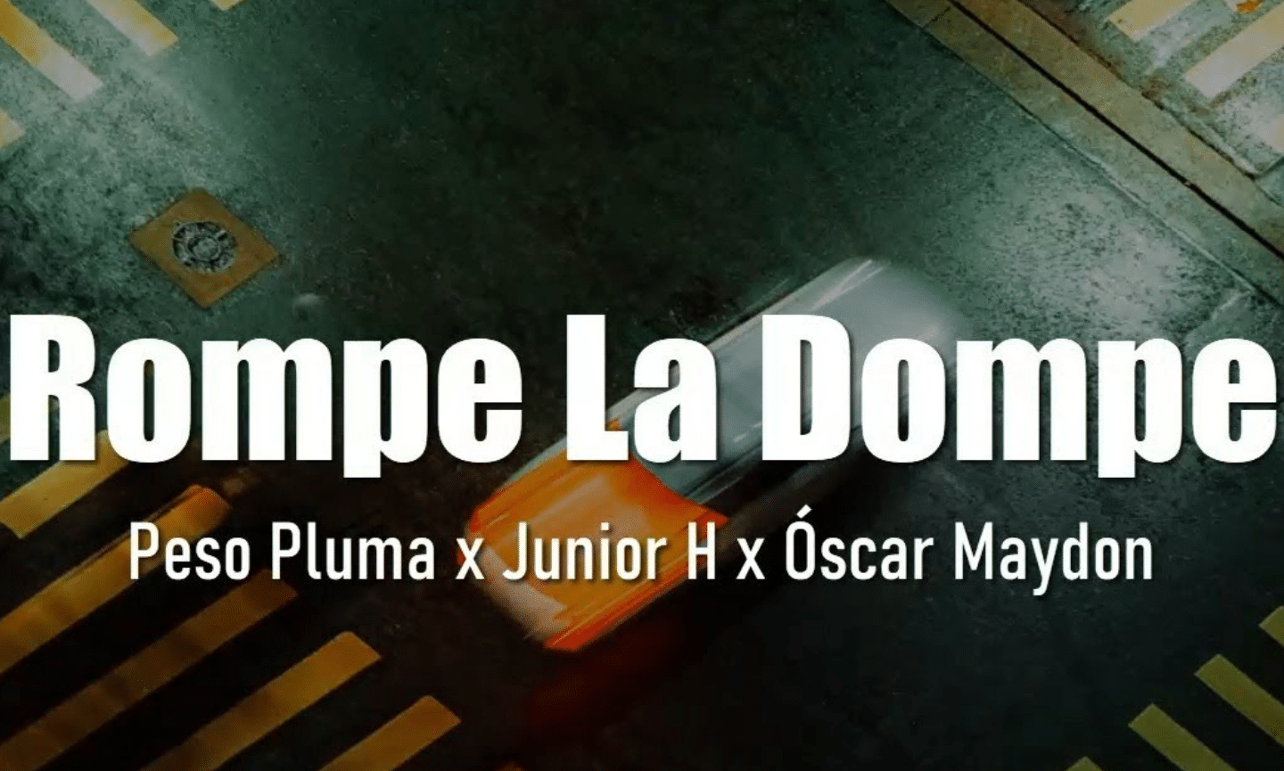 Llega lo nuevo de Peso Pluma: «Rompe la Dompe»￼