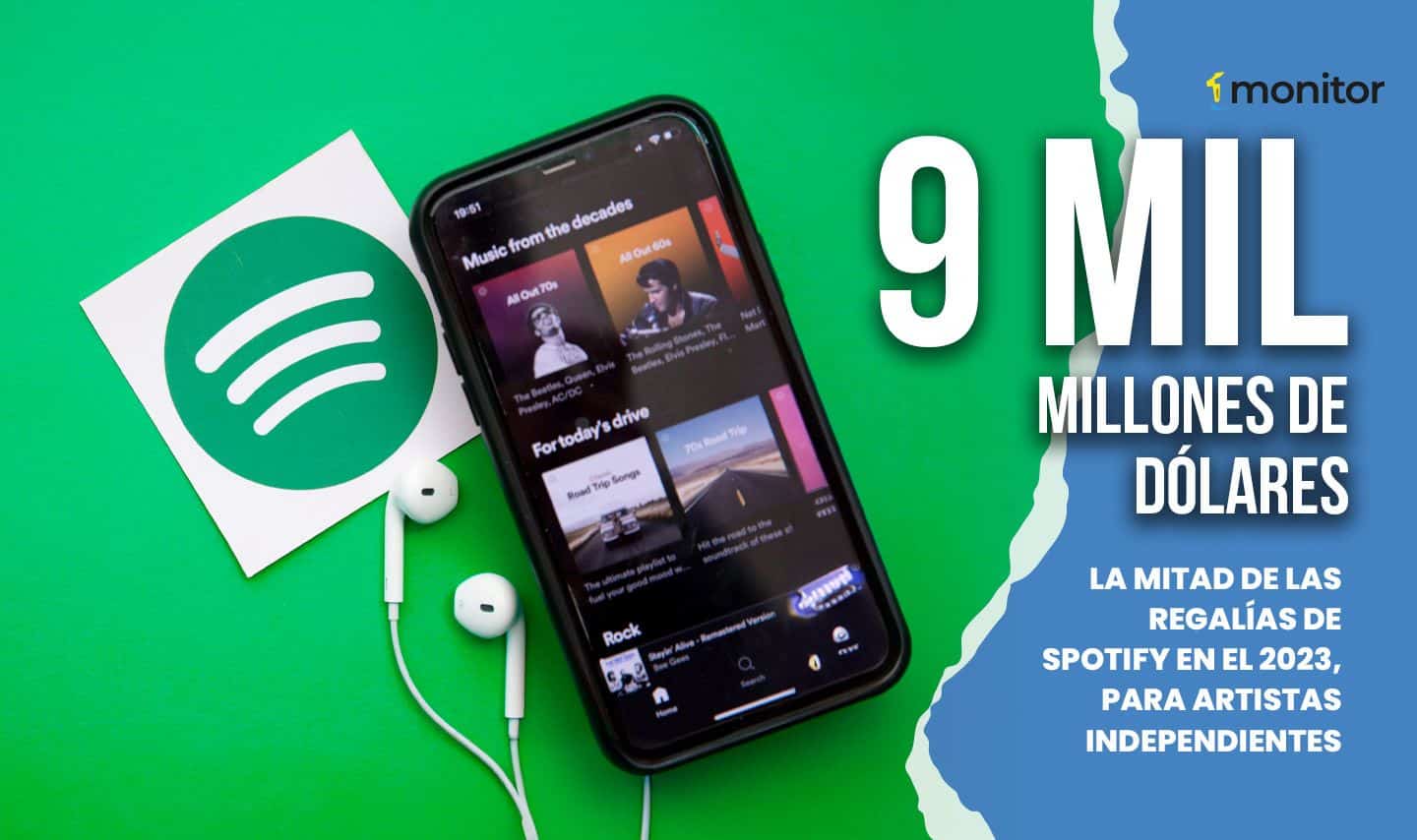 La mitad de las regalías de Spotify en el 2023, para artistas independientes
