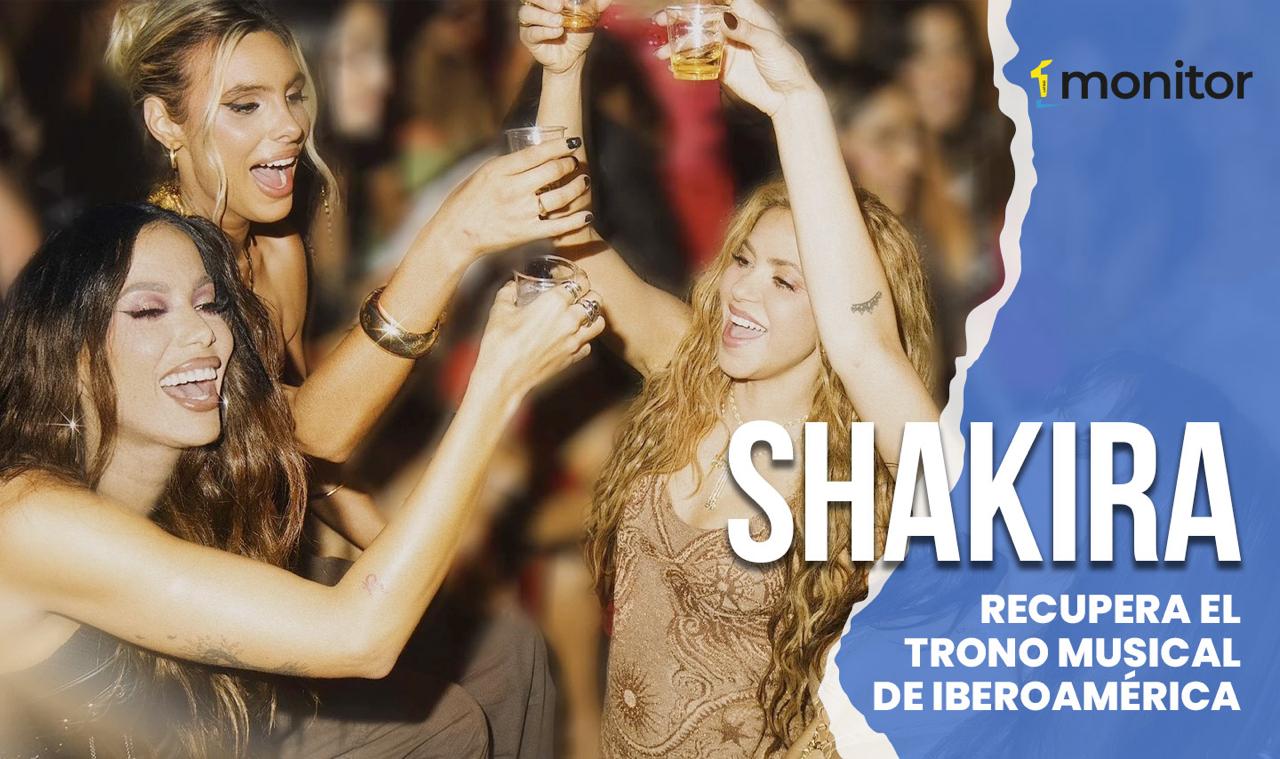 Shakira recupera el trono musical de Iberoamérica￼