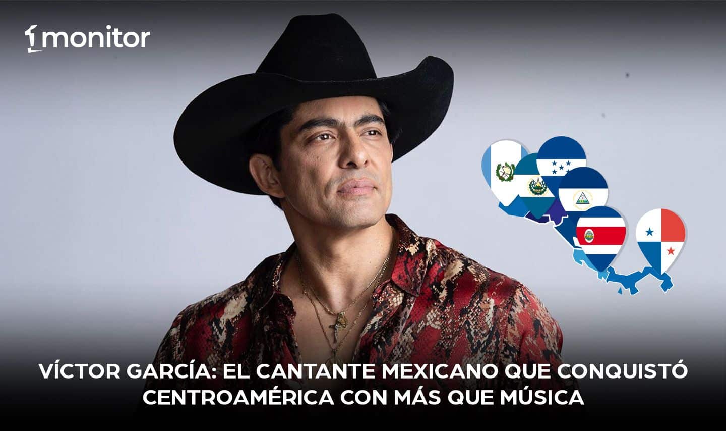 Víctor García: El cantante mexicano que conquistó Centroamérica en más de un sentido