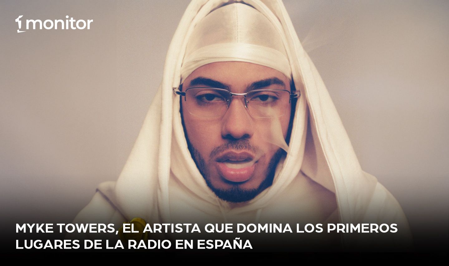Myke Towers, el artista que domina los primeros lugares de la radio en España￼