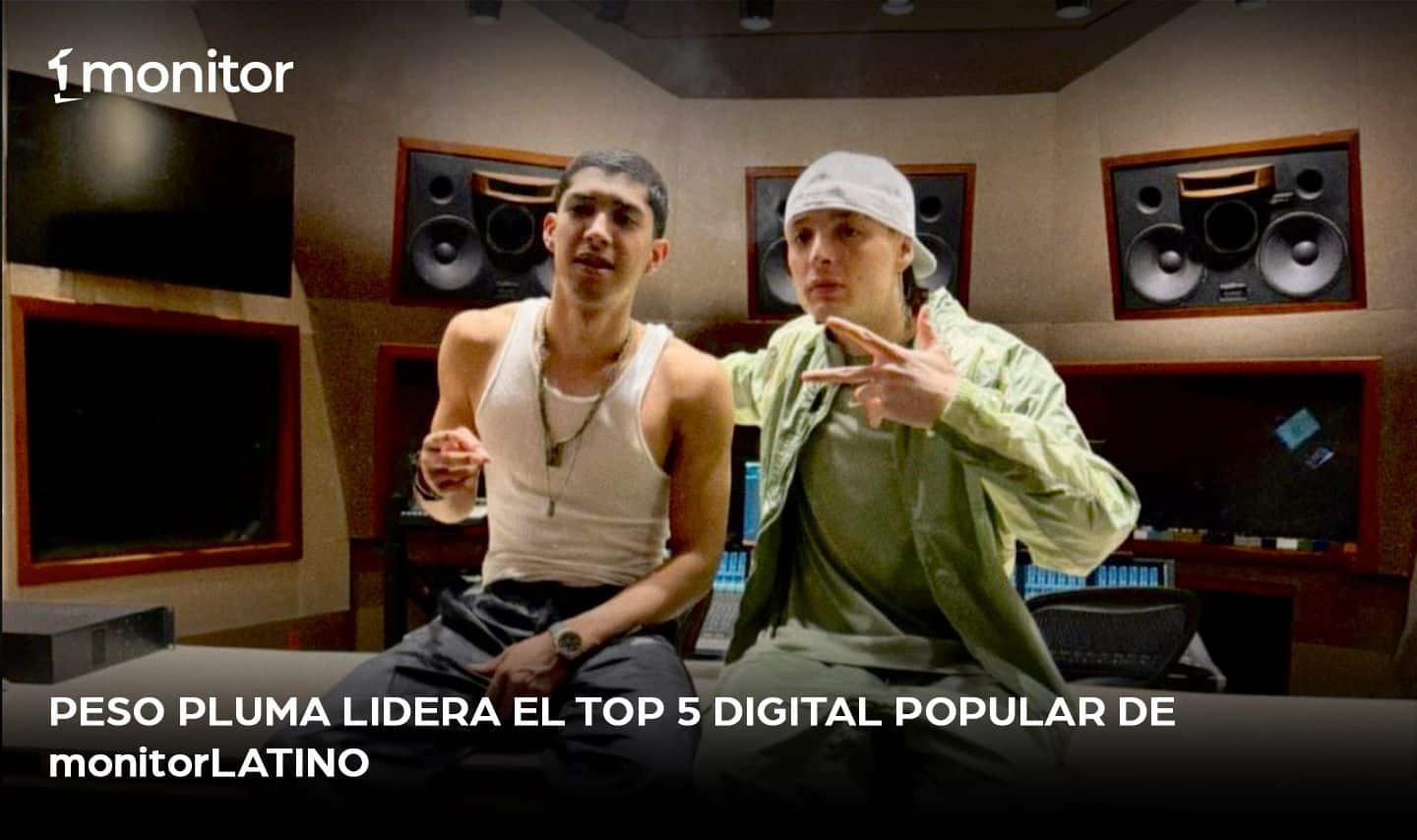 Peso Pluma lidera el Top 5 Digital Popular de monitorLATINO