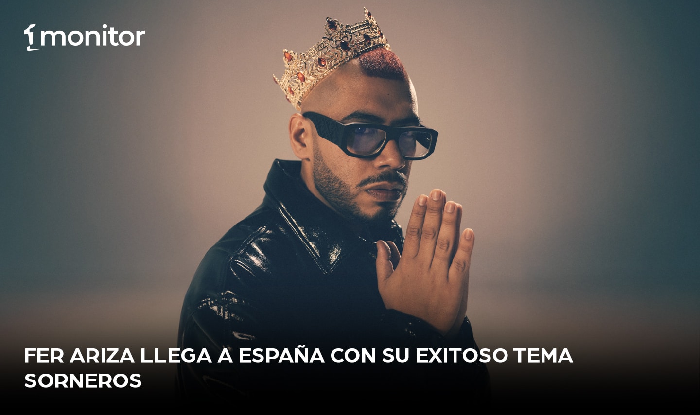 Fer Ariza llega a España con su exitoso tema “Sorneros”