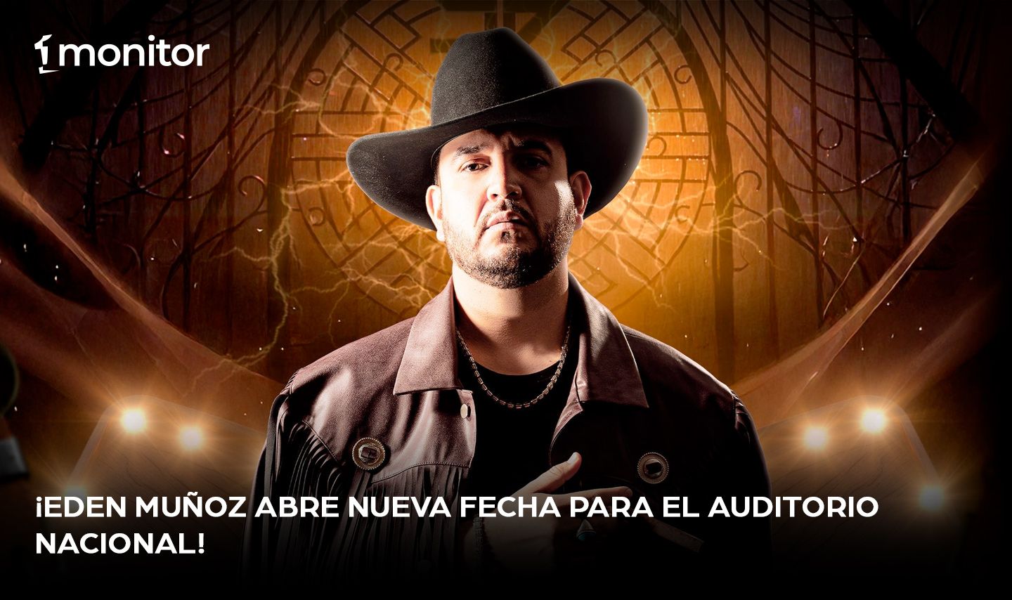 ¡Eden Muñoz abre nueva fecha para el Auditorio Nacional!￼