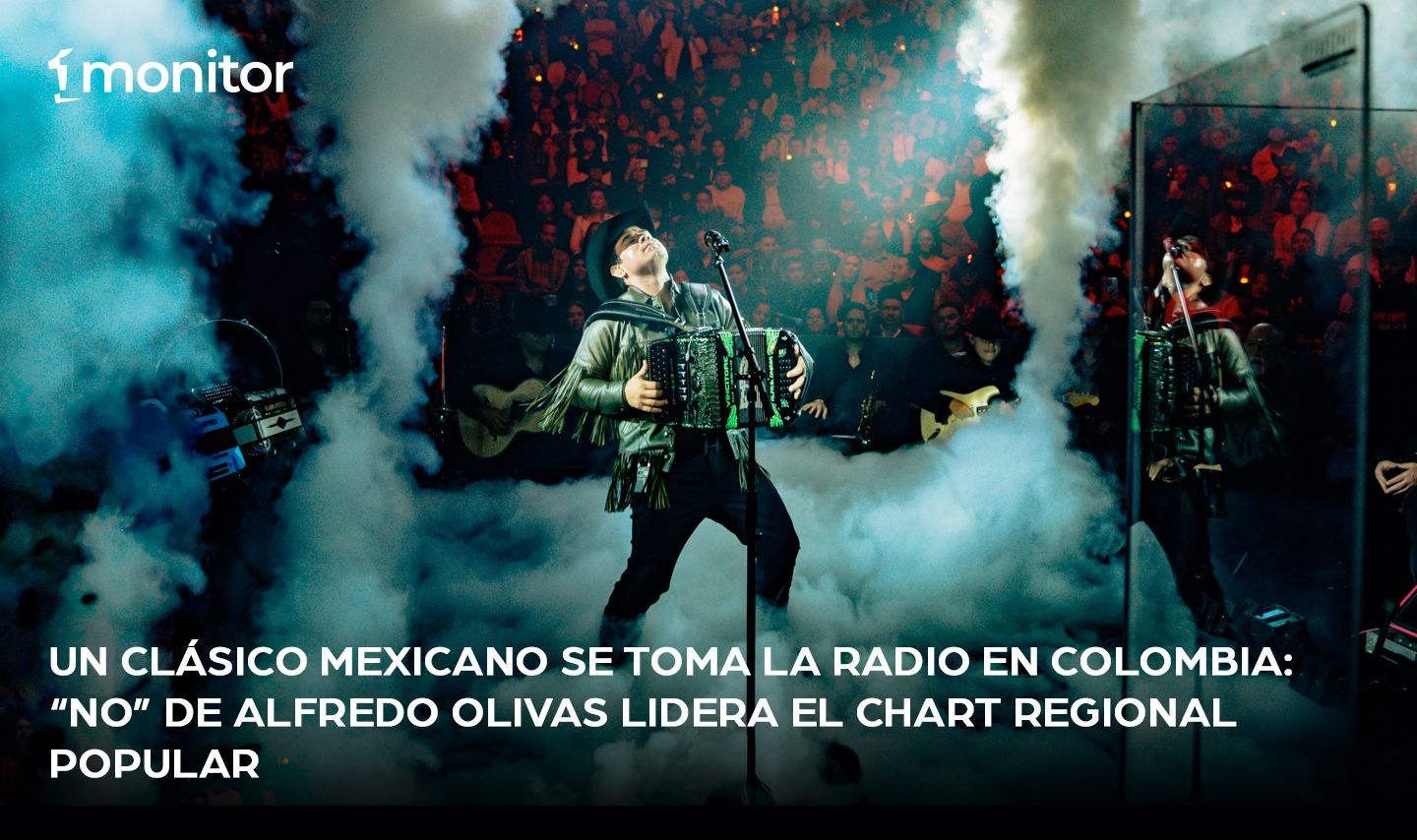 Un clásico mexicano se toma la radio en Colombia: «No» de Alfredo Olivas lidera el Chart Regional Popular