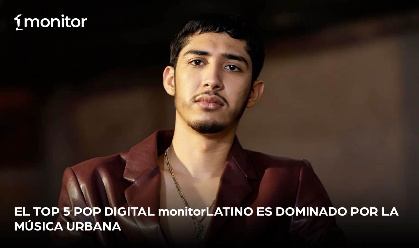 El Top 5 Pop Digital monitorLATINO es dominado por la música urbana