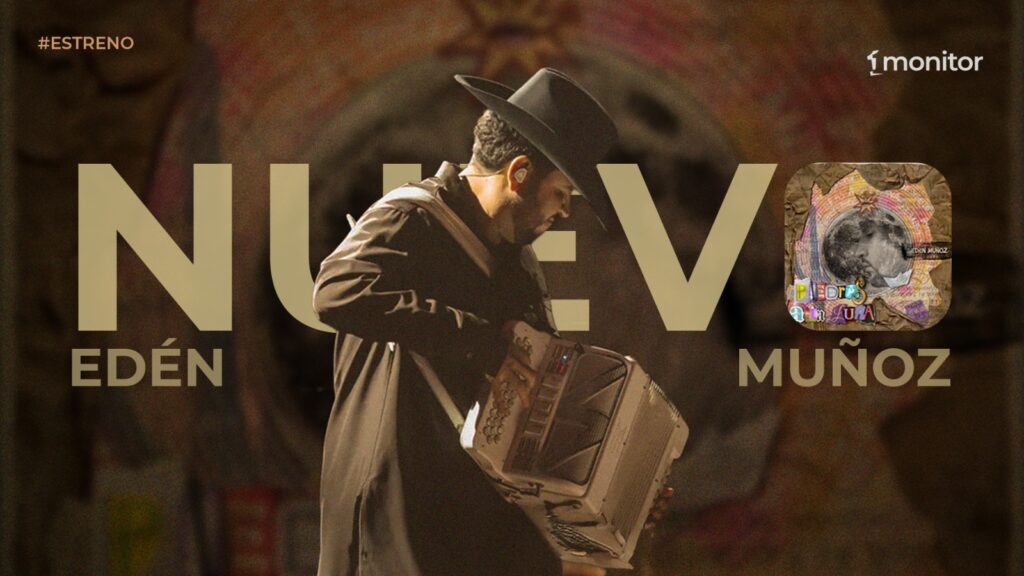 Los estrenos de la semana incluyen a Edén Muñoz, Gabito Ballesteros, Panter Bélico, Edith Márquez, Adriel Favela, IAmChino, Pitbull y Flo Rida.