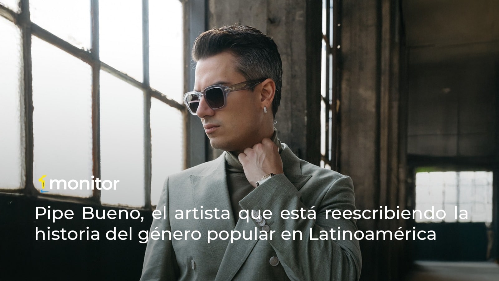 Pipe Bueno, el artista que está reescribiendo la historia del género popular en Latinoamérica