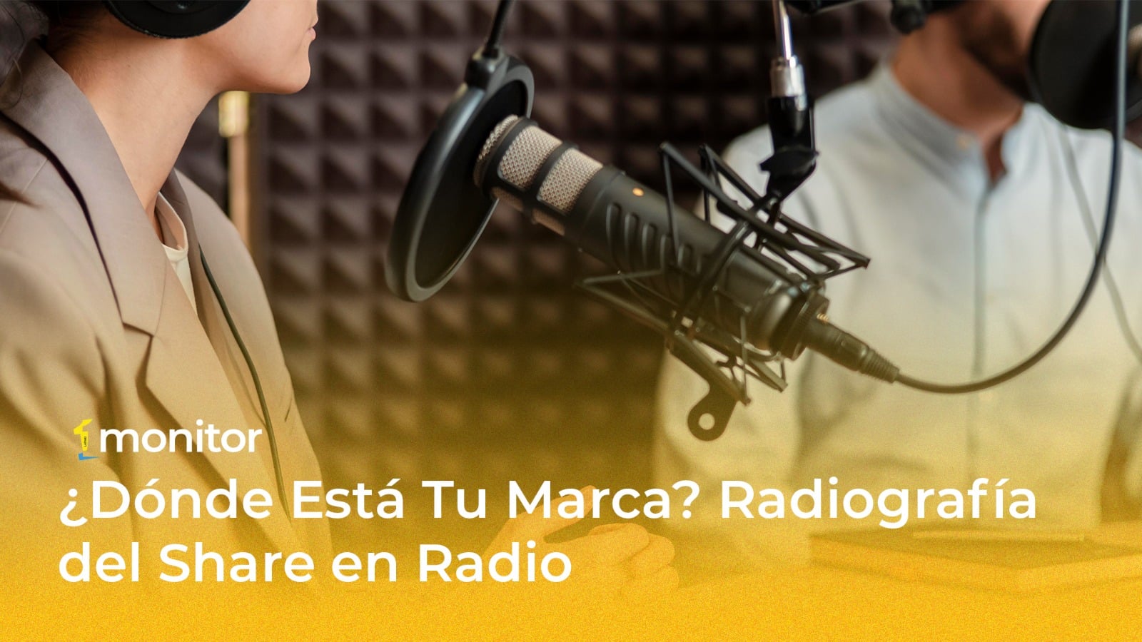 ¿Dónde Está Tu Marca? Radiografía del Share  en Radio»