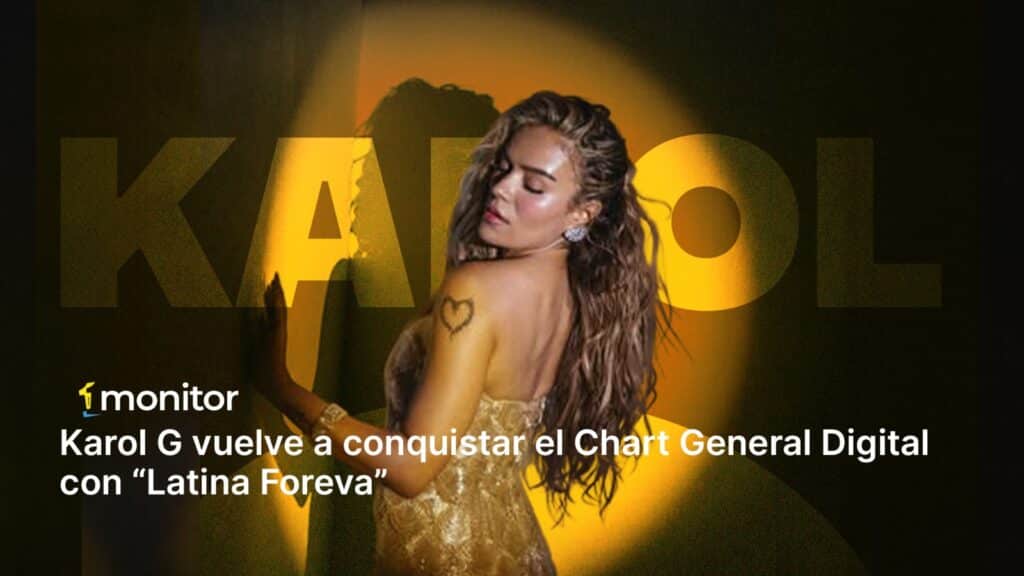 Karol G vuelve a liderar el Chart General Digital de monitorLATINO con “Latina Foreva”