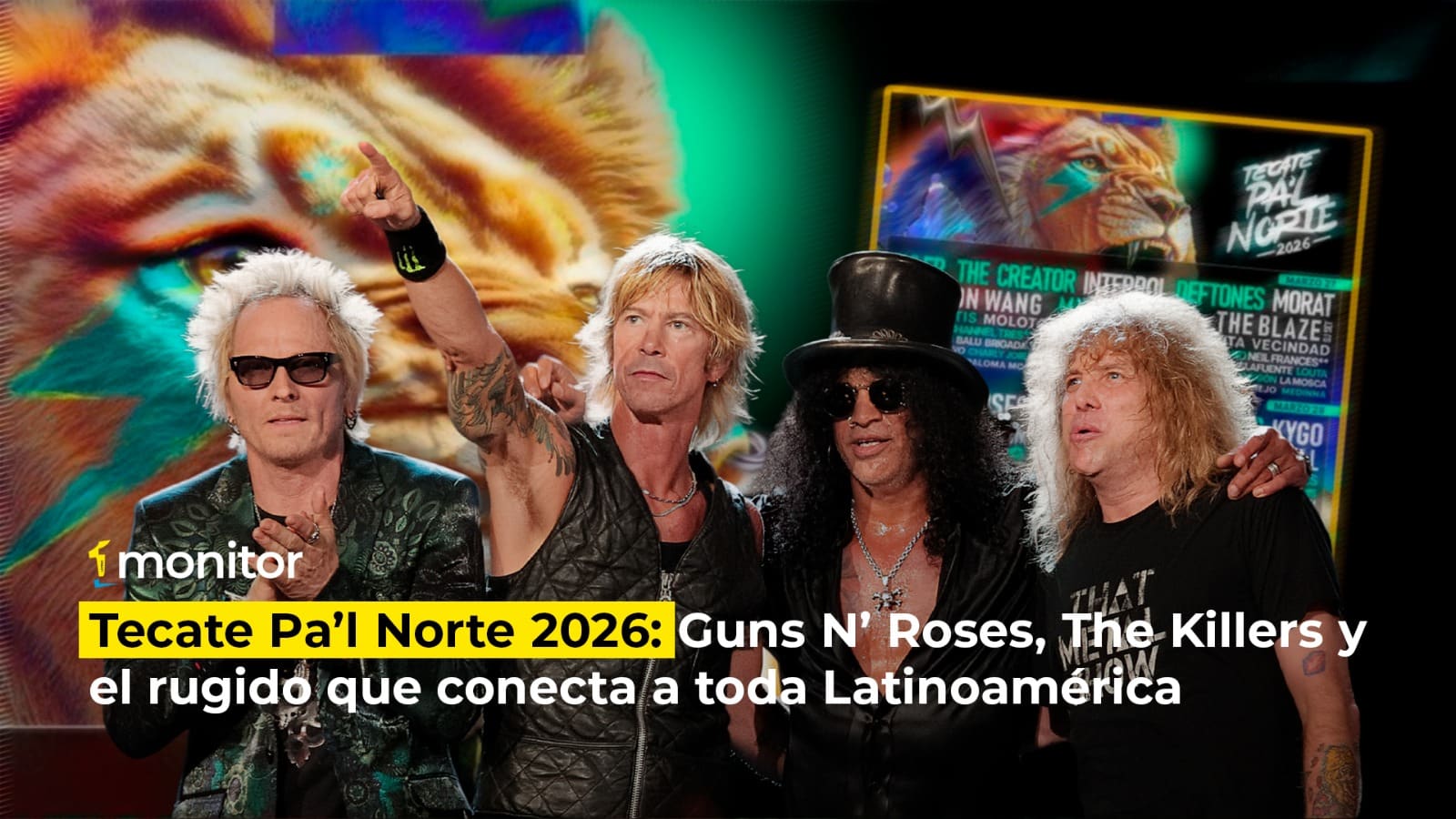Tecate Pa’l Norte 2026: Guns N’ Roses, The Killers y el rugido que conecta a toda Latinoamérica