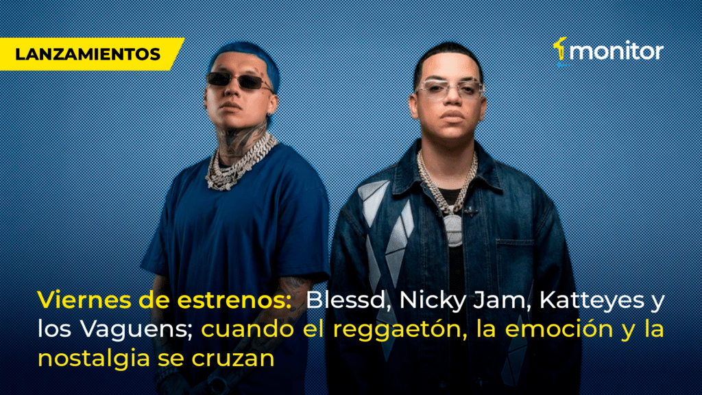Nuevos lanzamientos musicales de la semana con Blessd