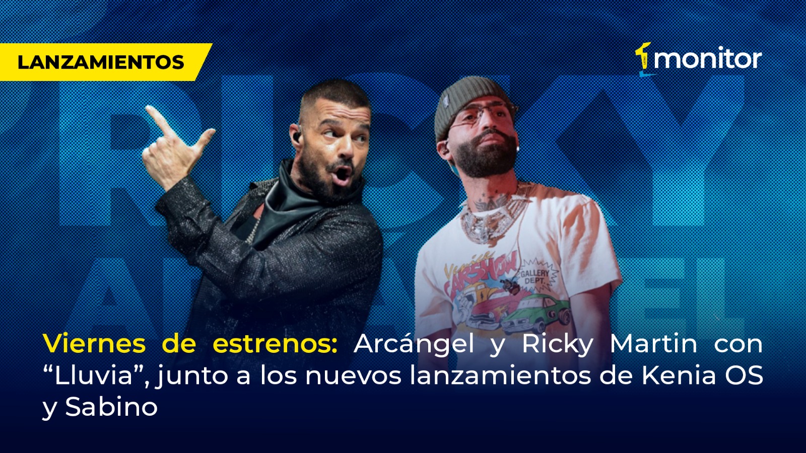 Viernes de estrenos: Arcángel y Ricky Martin con “Lluvia”, junto a los nuevos lanzamientos de Kenia OS y Sabino
