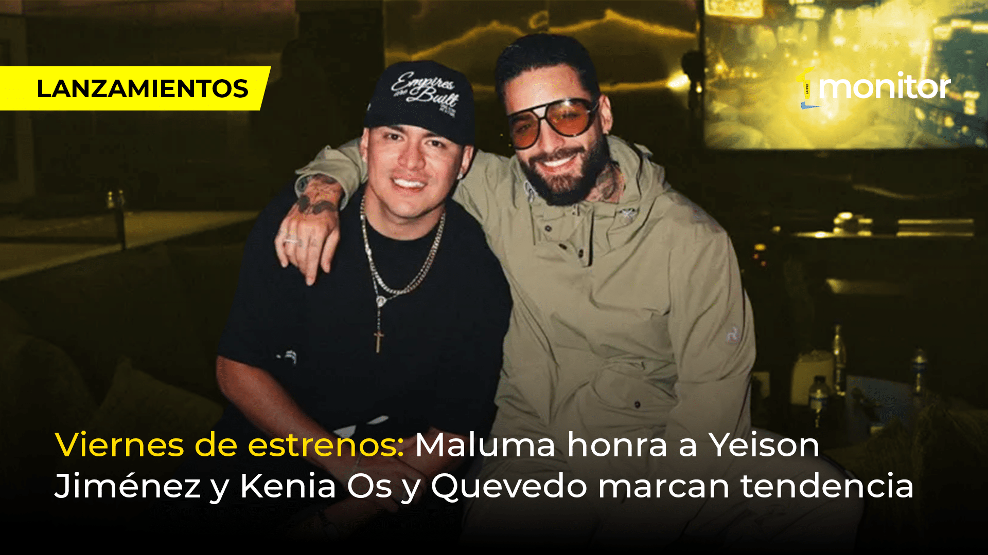 Viernes de estrenos: Maluma honra a Yeison Jiménez y Kenia Os y Quevedo marcan tendencia