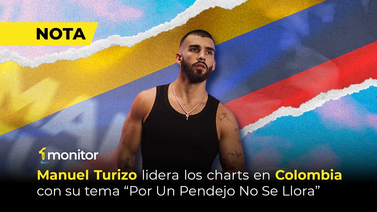 Manuel Turizo lidera los charts en Colombia con su tema “Por un Pendejo No Se Llora”