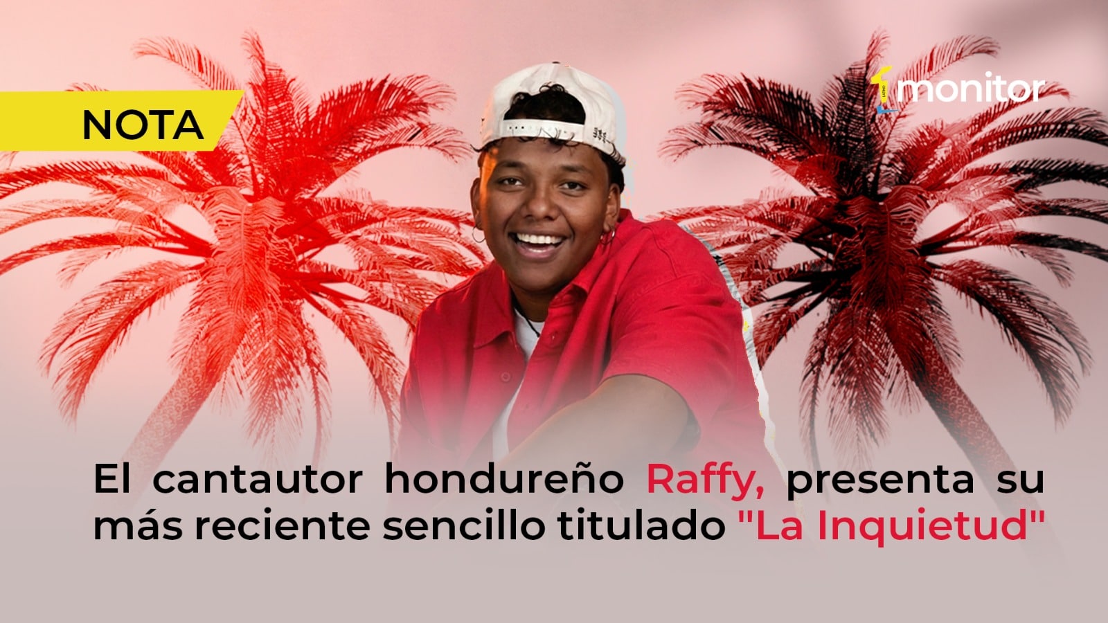 El cantautor hondureño Raffy, presenta su más reciente sencillo titulado “La Inquietud”