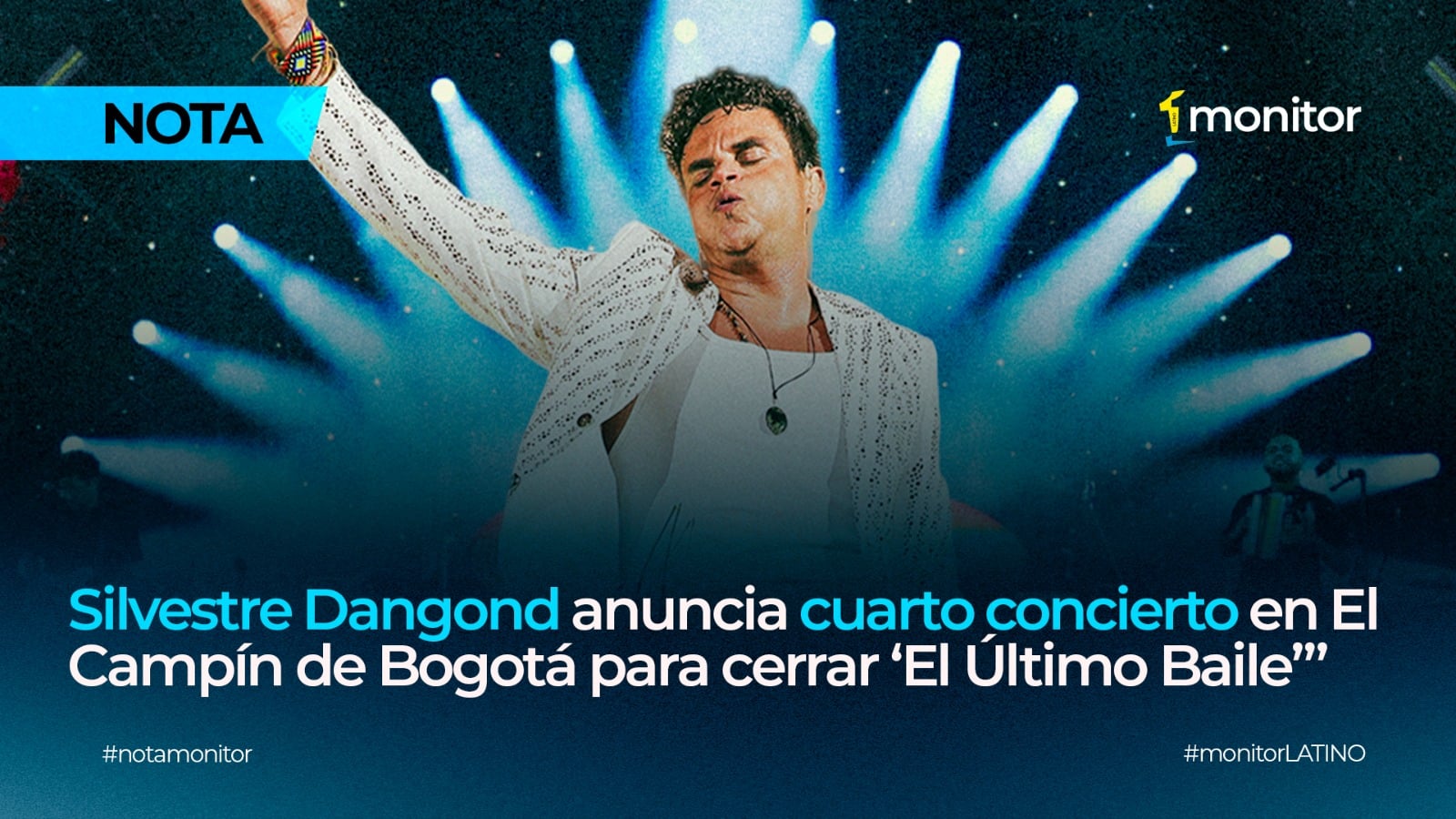 Silvestre Dangond anuncia cuarto concierto en El Campín de Bogotá para cerrar ‘El Último Baile’
