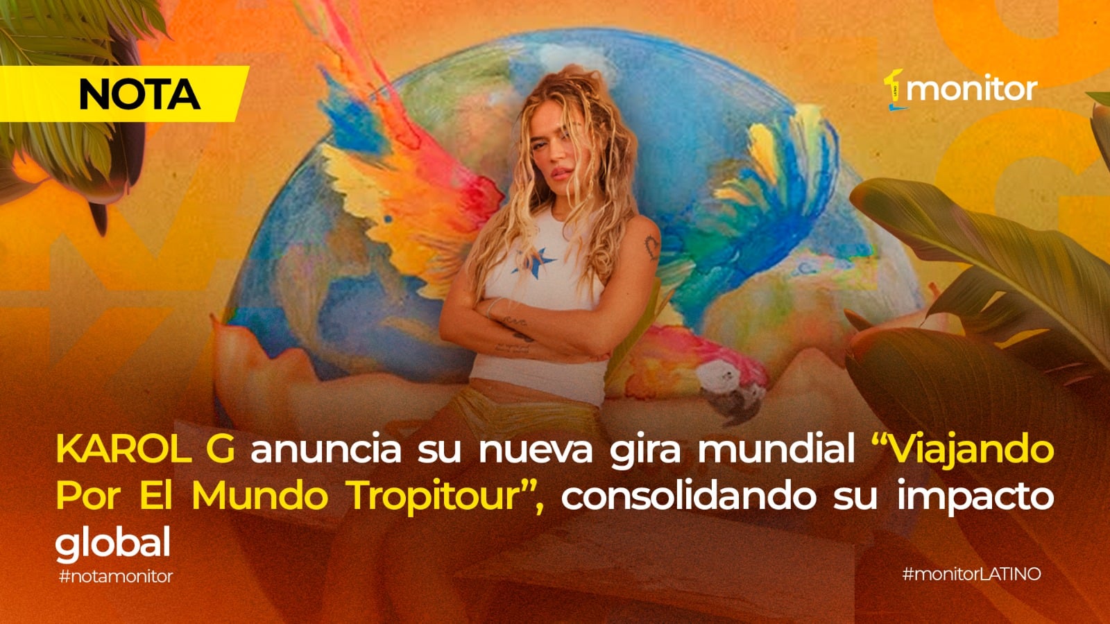 KAROL G anuncia su nueva gira mundial “Viajando Por El Mundo Tropitour”, consolidando su impacto global