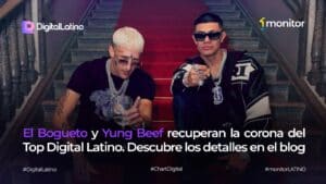 El Bogueto y Yung Beef lideran el Top Digital Latino Internacional con Cuando No Era Cantante Remix