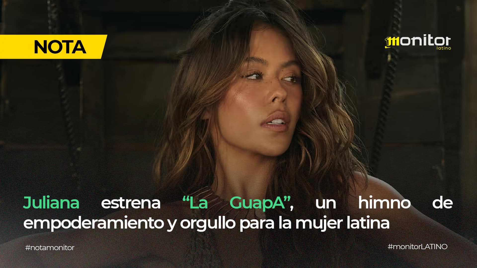 Juliana estrena “La GuapA”, un himno de empoderamiento y orgullo para la mujer latina